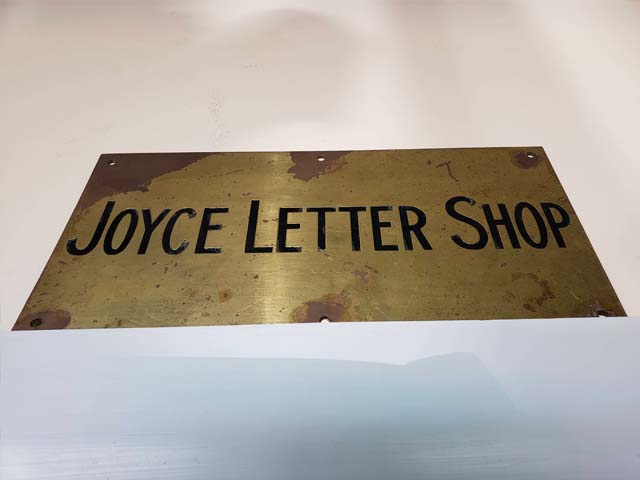 Figure 3 – One of the original Joyce Letter Shop signs, which is still proudly on display in the Museum